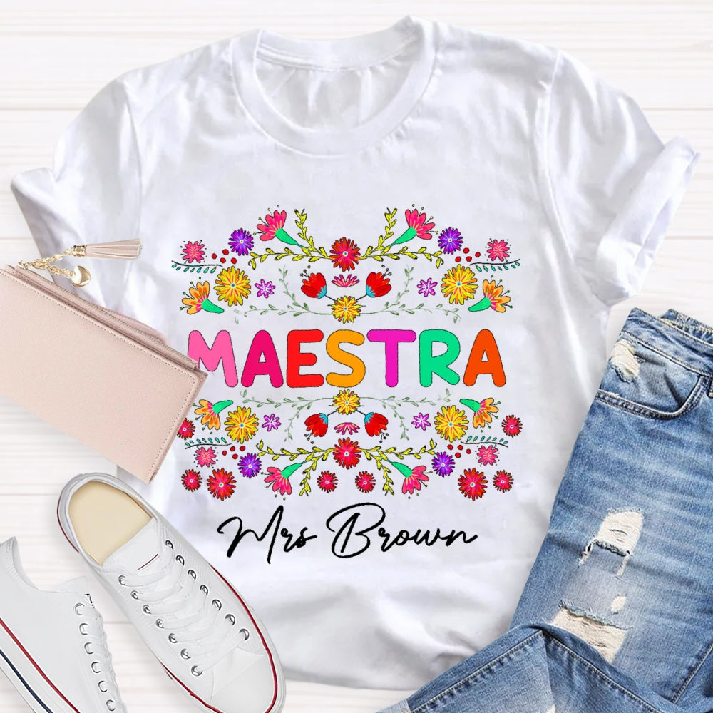 Personalized Name Maestra Colorful Flowers T-shirt