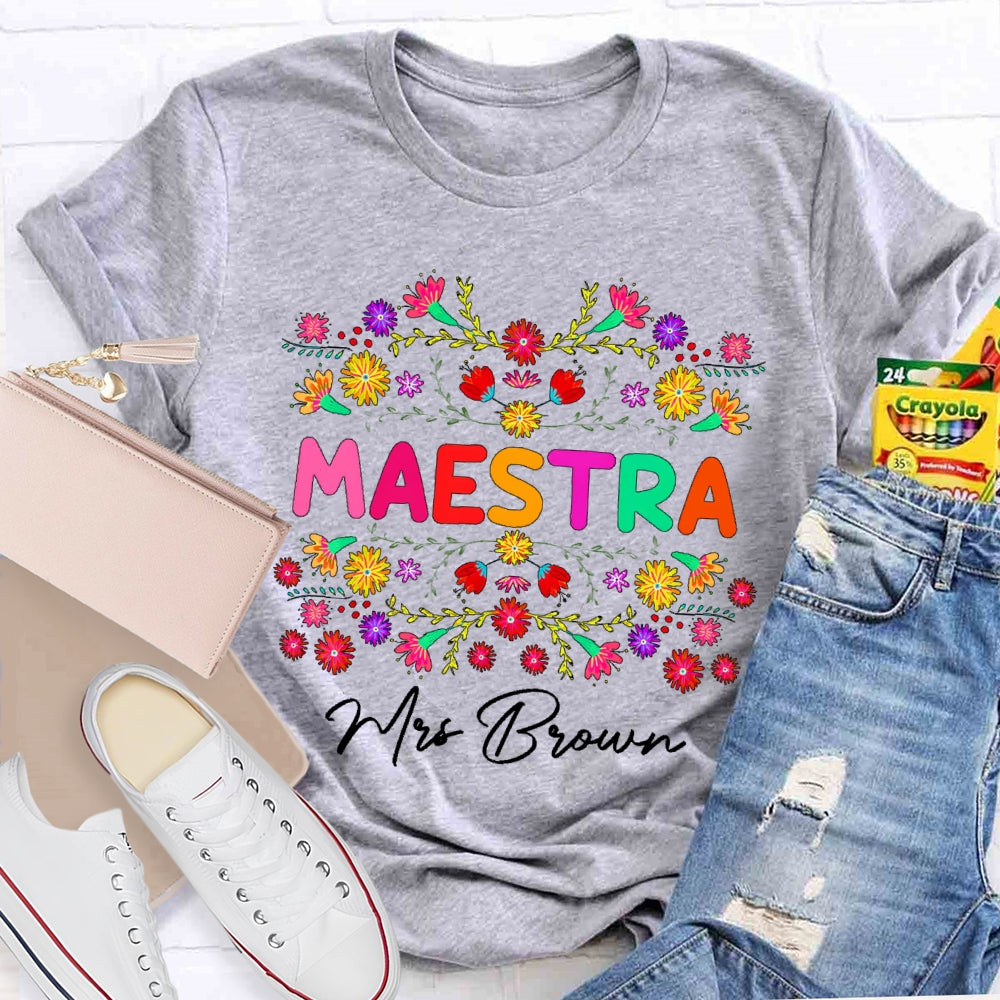 Personalized Name Maestra Colorful Flowers T-shirt