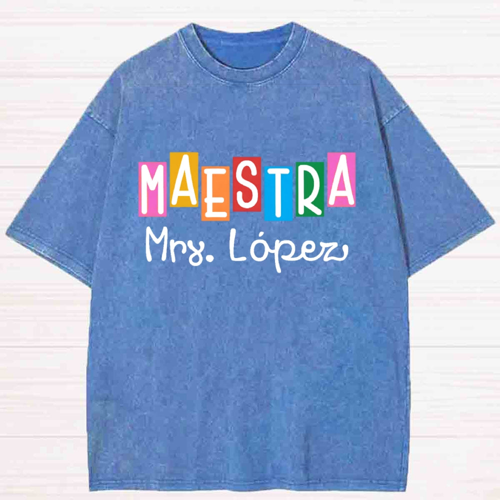 Personalized Name Maestra Shirt Spanish Teacher Washed T-shirt