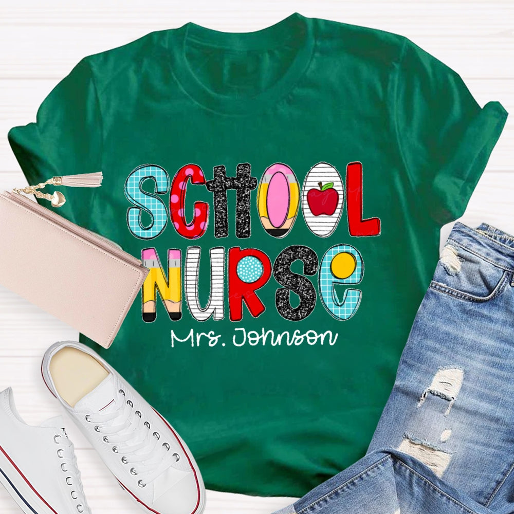 Personalized Name School Nurse Letters Funny T-shirt