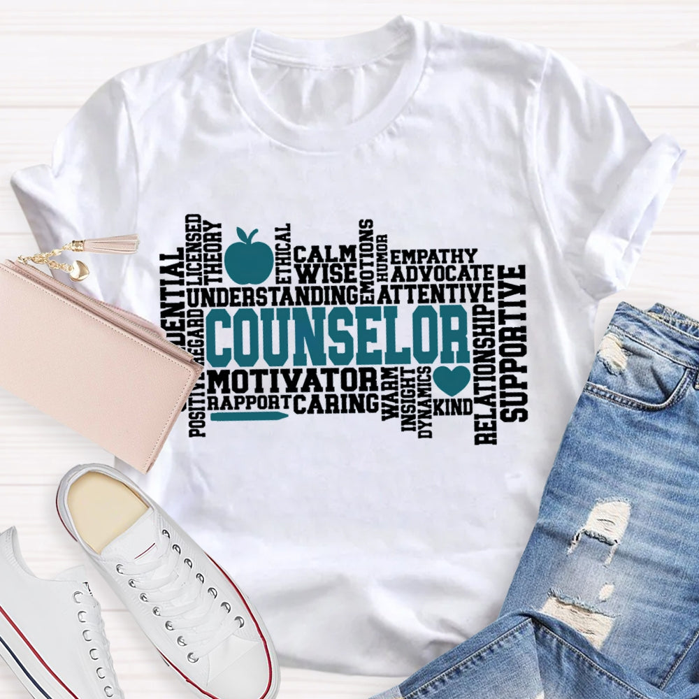 Counselor Motivator Understanding Calm Wise Supportive T-shirt