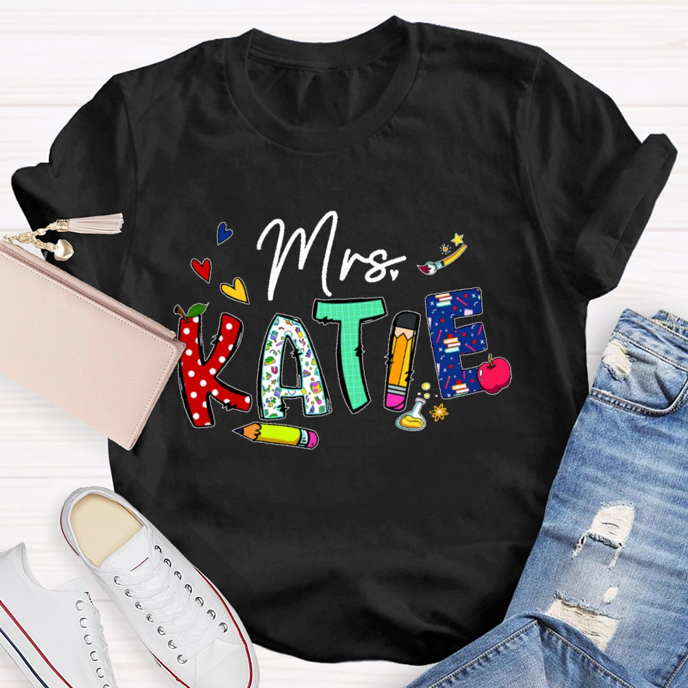 Personalized Name Back To School Teachers Funny Letters T-shirt