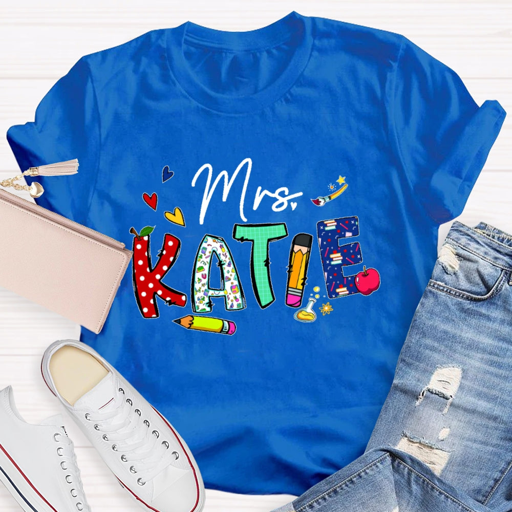 Personalized Name Back To School Teachers Funny Letters T-shirt