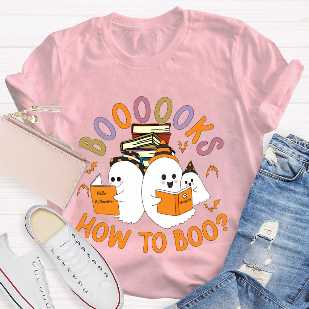 How To Boo Books Ghost Book Halloween T-shirt