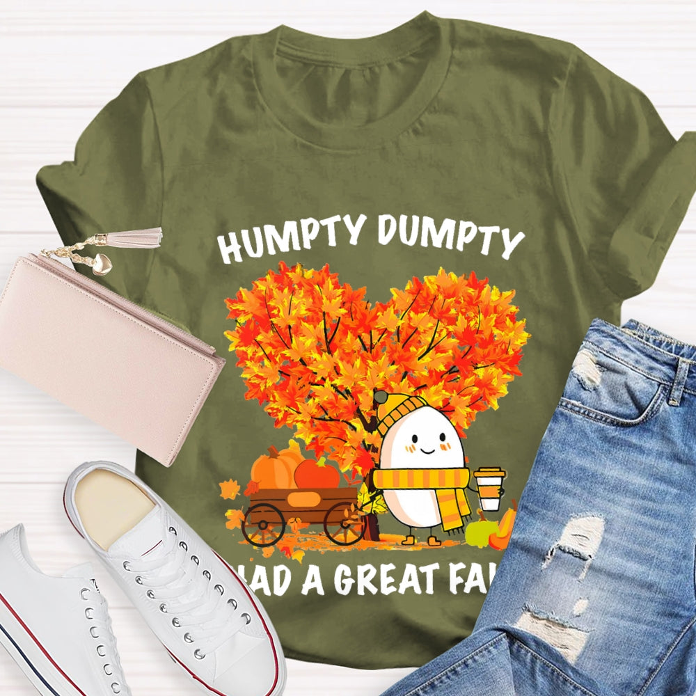 Humpty Dumpty Had A Great Fall Heart Maple Tree T-shirt