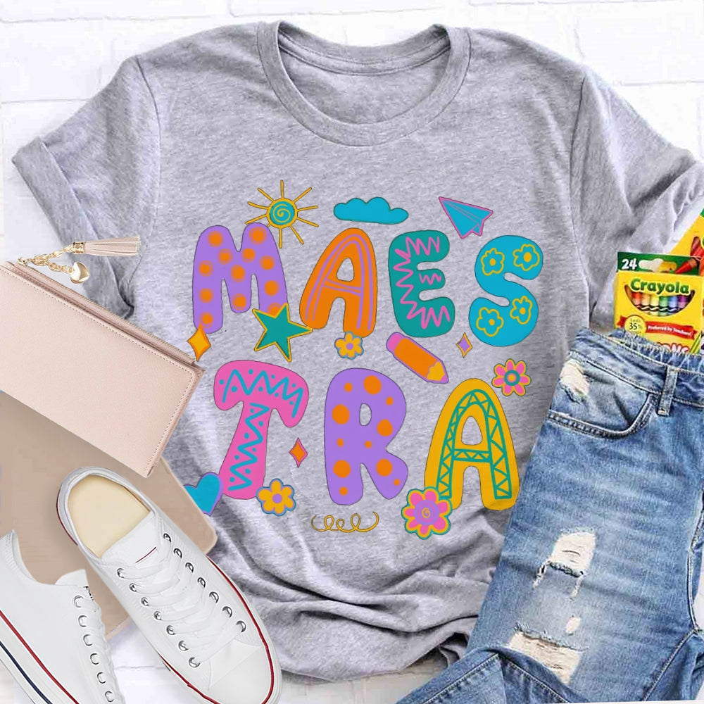 Maestra Hearts And Flowers Colorful Flower Font Bilingual Teacher T-shirt