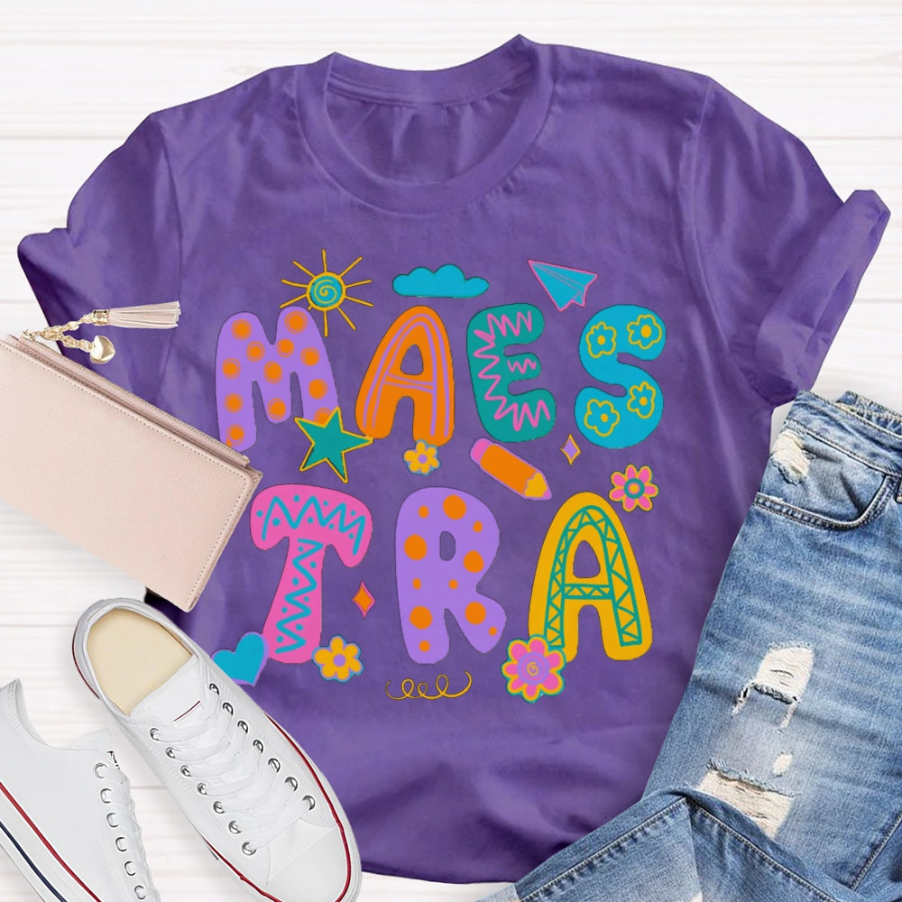 Maestra Hearts And Flowers Colorful Flower Font Bilingual Teacher T-shirt