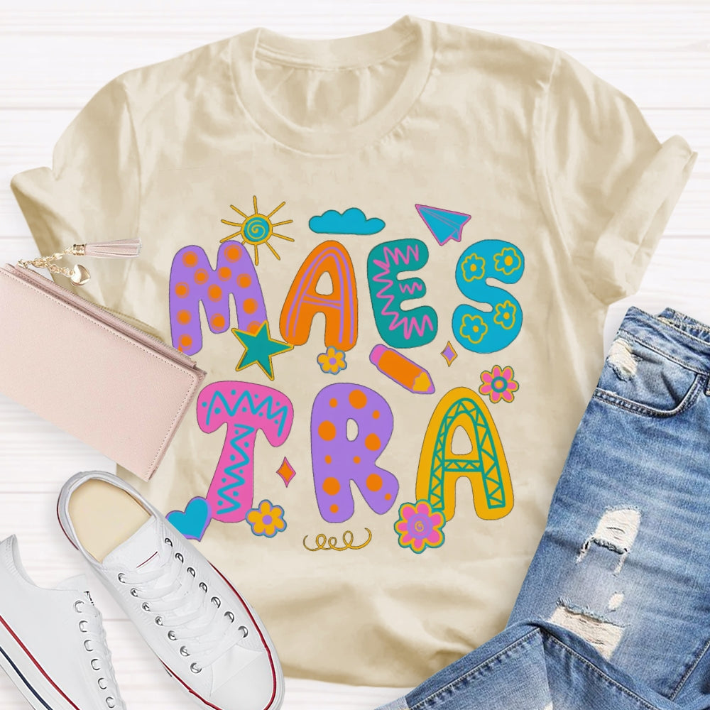 Maestra Hearts And Flowers Colorful Flower Font Bilingual Teacher T-shirt