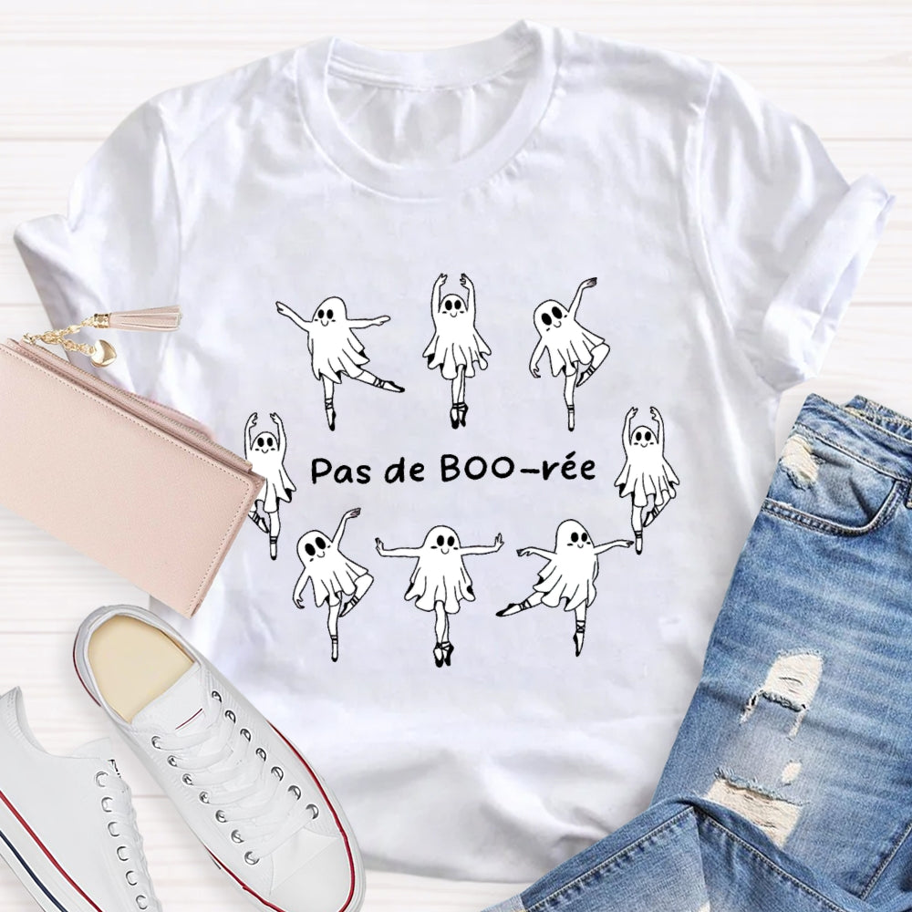Pas De BOO-rée Funny Ballet Ghosts Halloween Dance T-shirt