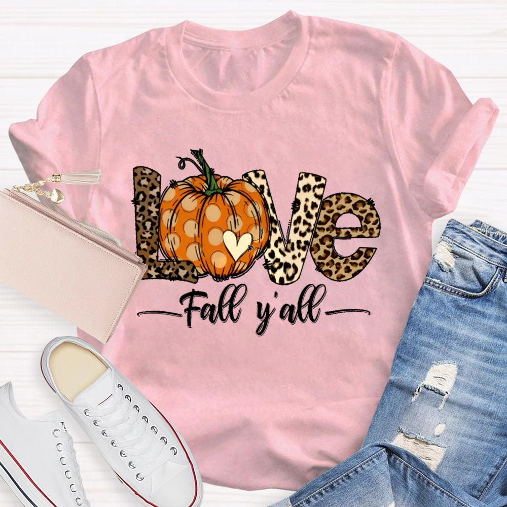 Love Fall Y'all Shirt Halloween Pumpkin Funny T-shirt