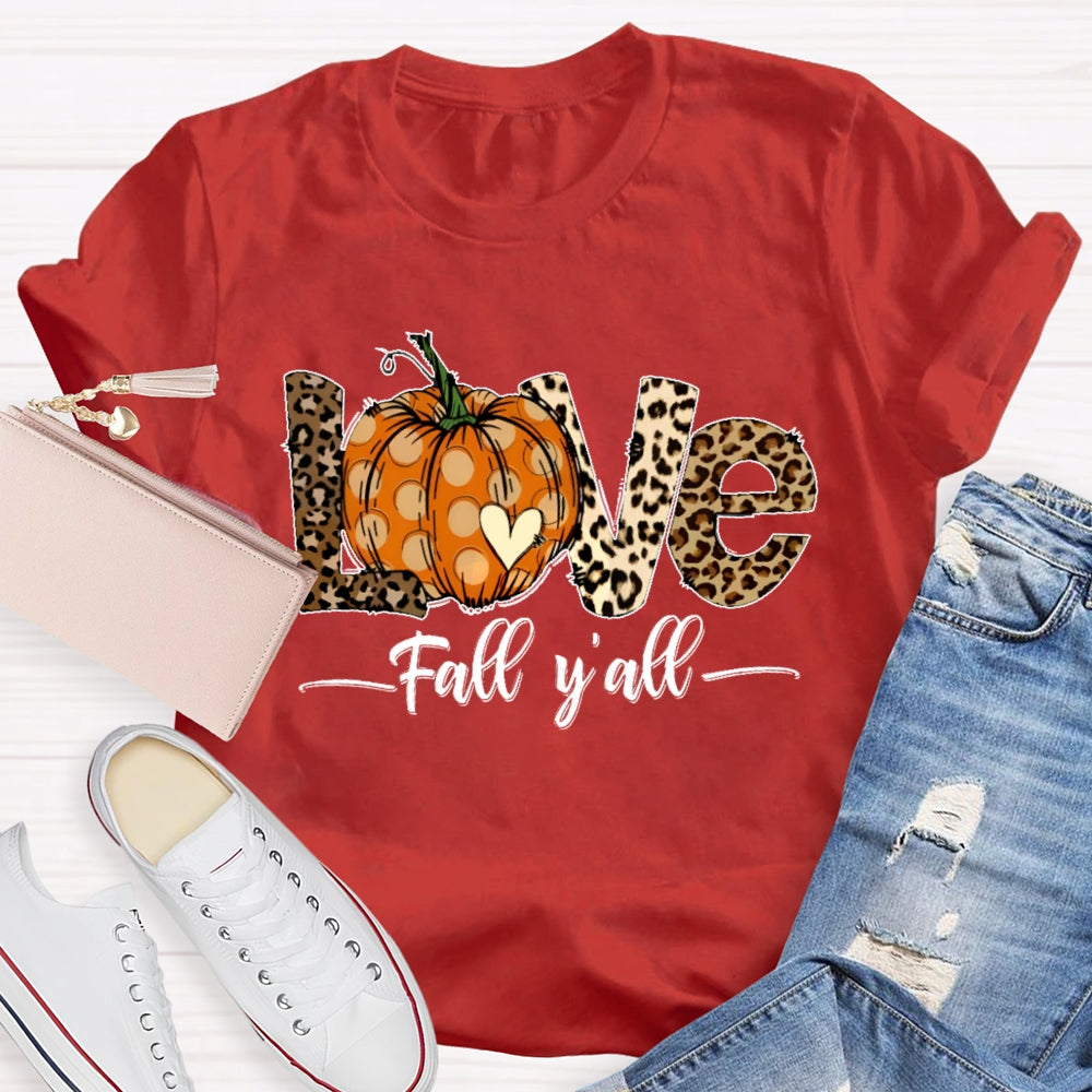 Love Fall Y'all Shirt Halloween Pumpkin Funny T-shirt