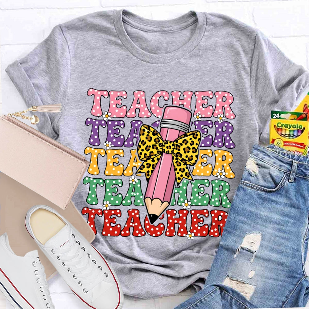Teacher Color Fonts Leopard Print Bow Pencil T-shirt