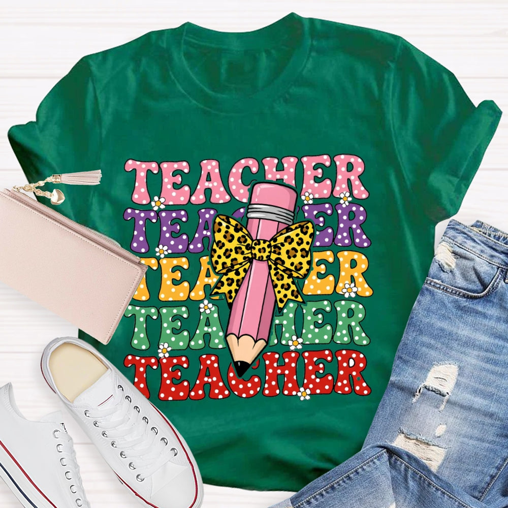 Teacher Color Fonts Leopard Print Bow Pencil T-shirt