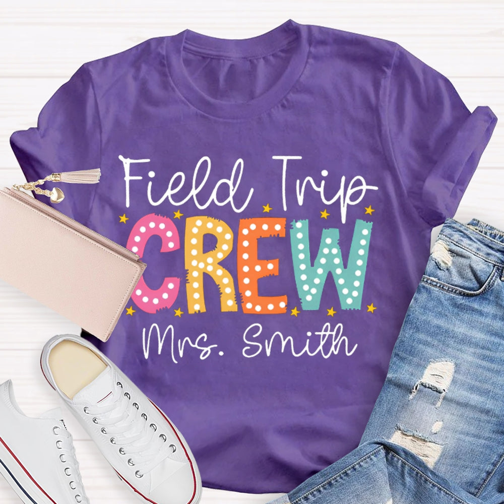 Personalized Name Field Trip Crew Colorful Polka Dot Font T-shirt