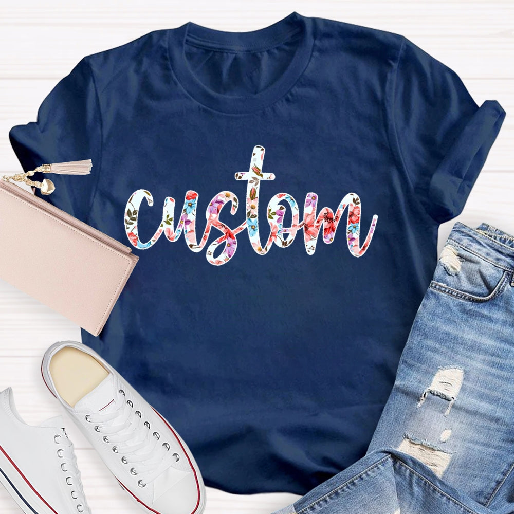 Personalized Custom Floral T-shirt