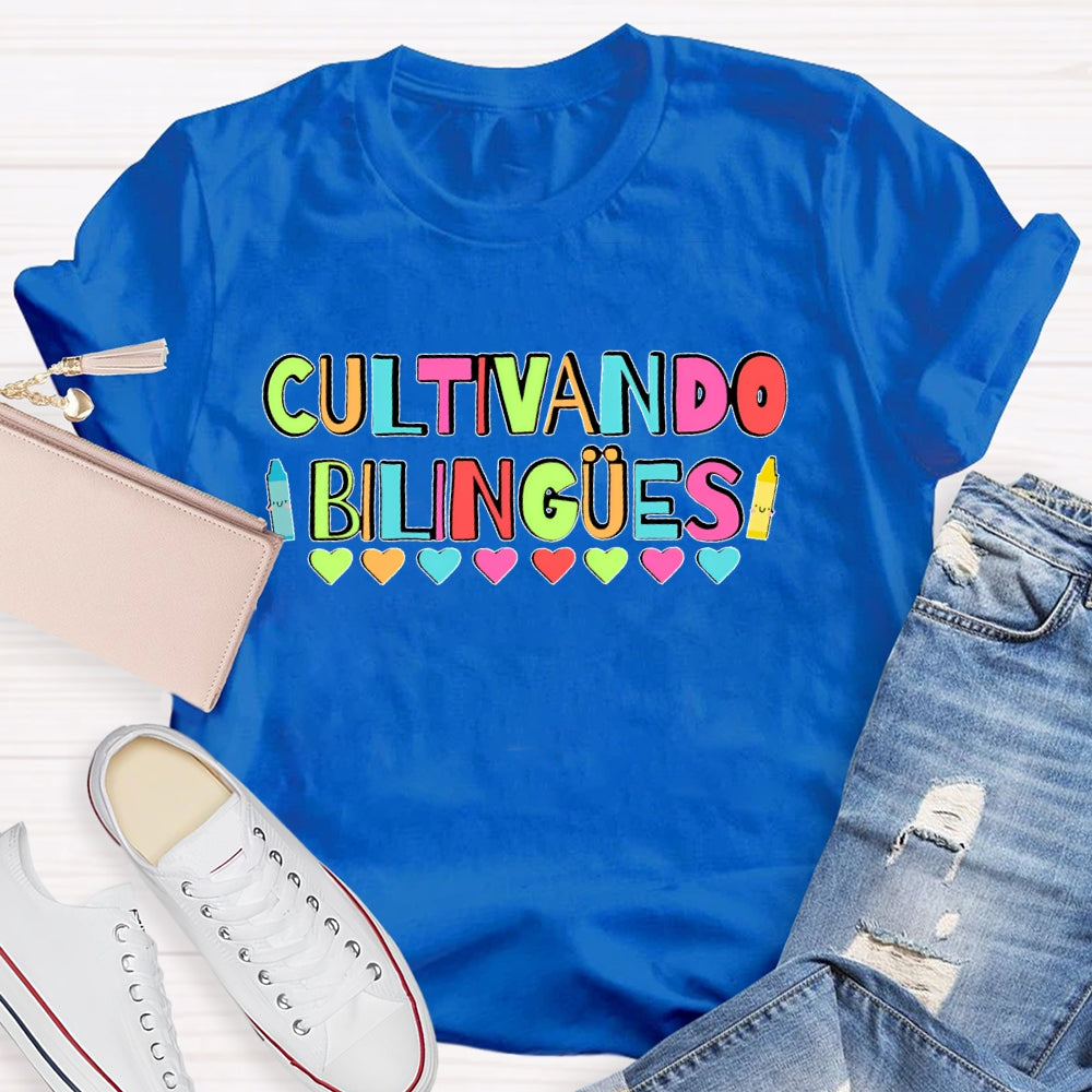 Cultivando Bilingues Dual Language Funny T-shirt