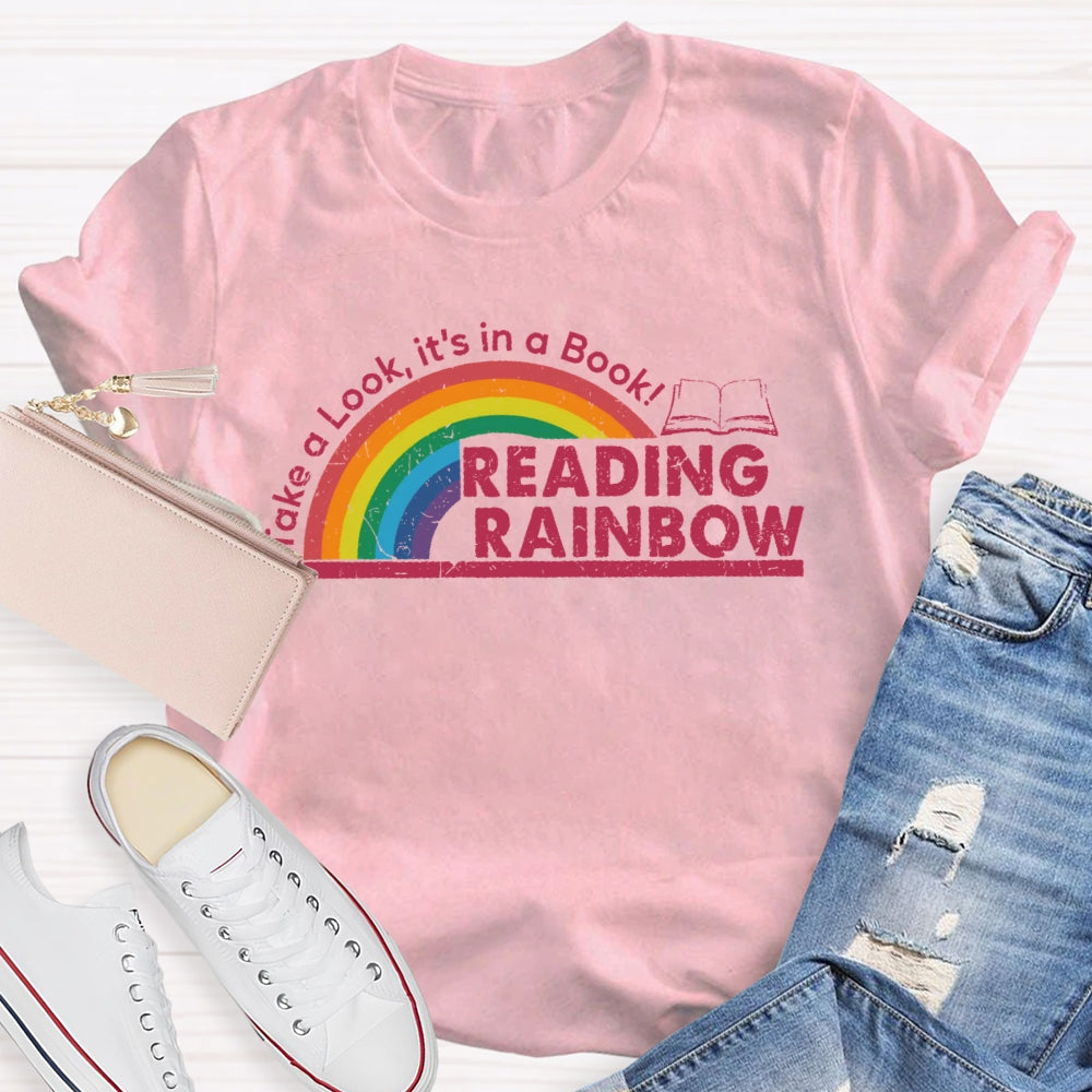Take A Look It's In A Book Reading Rainbow T-shirt