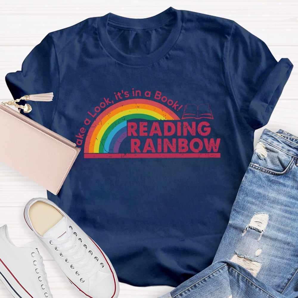 Take A Look It's In A Book Reading Rainbow T-shirt