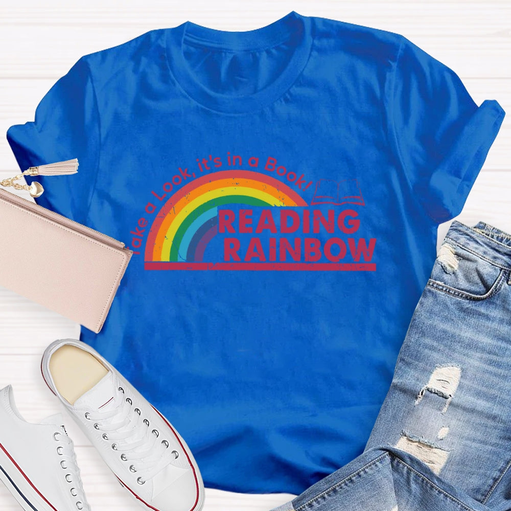 Take A Look It's In A Book Reading Rainbow T-shirt