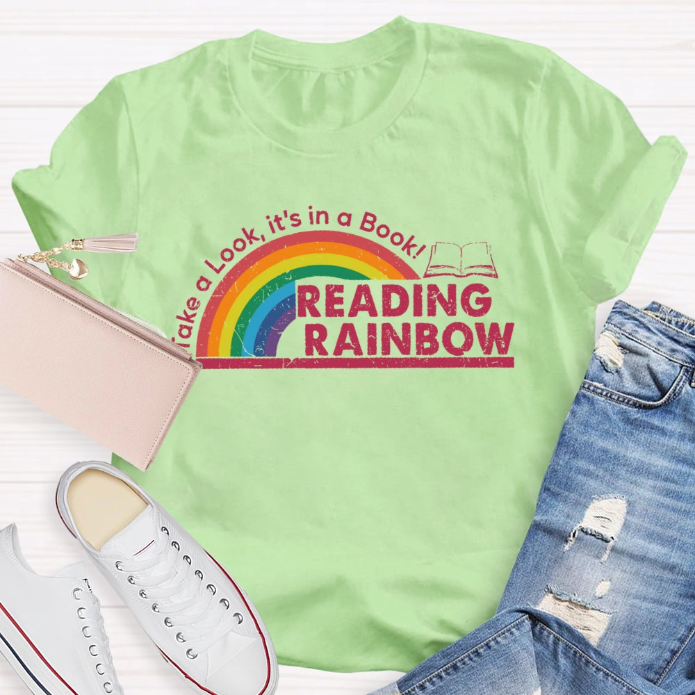 Take A Look It's In A Book Reading Rainbow T-shirt