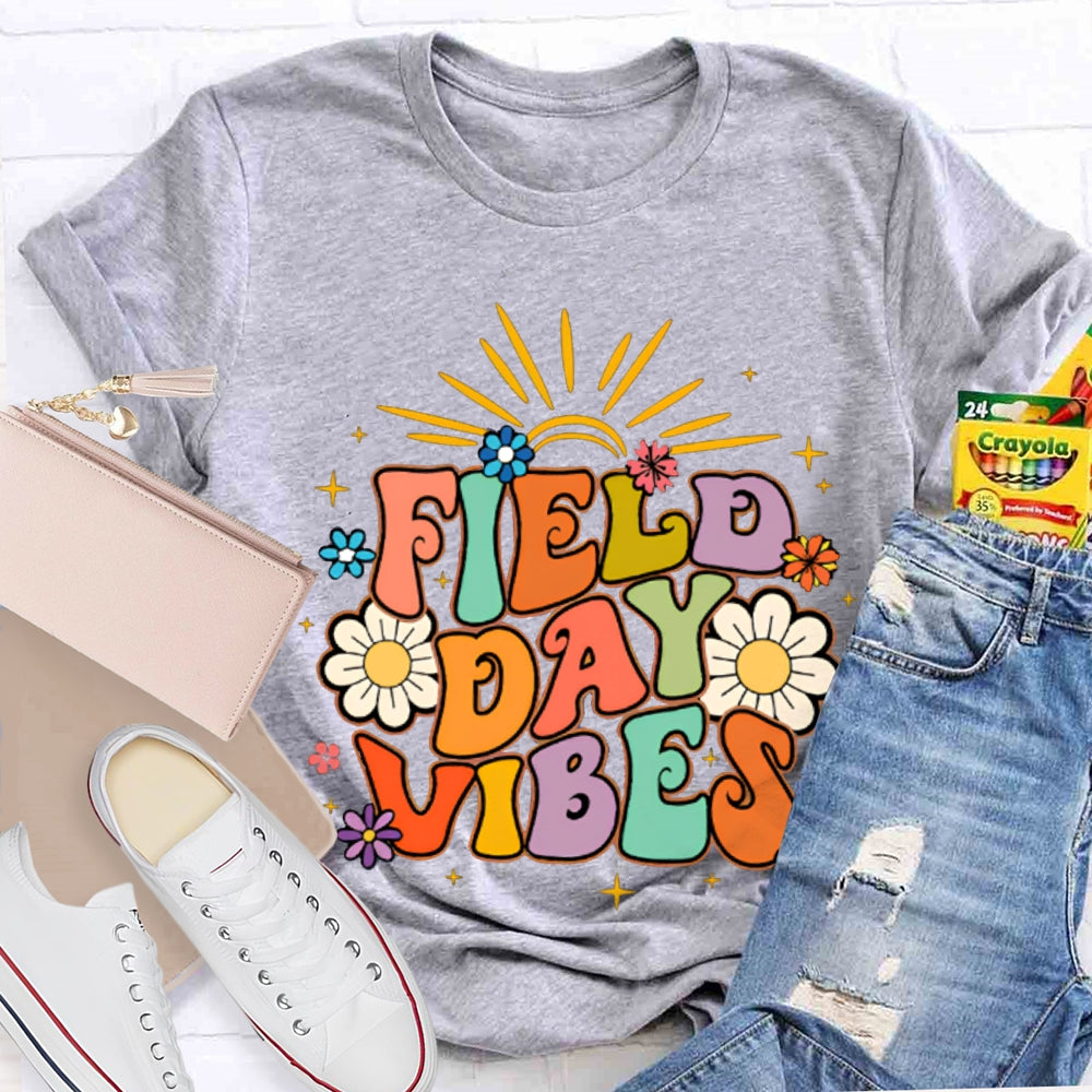 Field Day Vibes Colorful Fonts And Sunflowers T-shirt