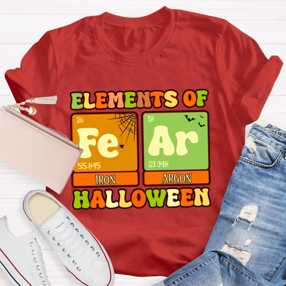 Elements Of Fear Iron Argon Science Teacher Halloween T-shirt