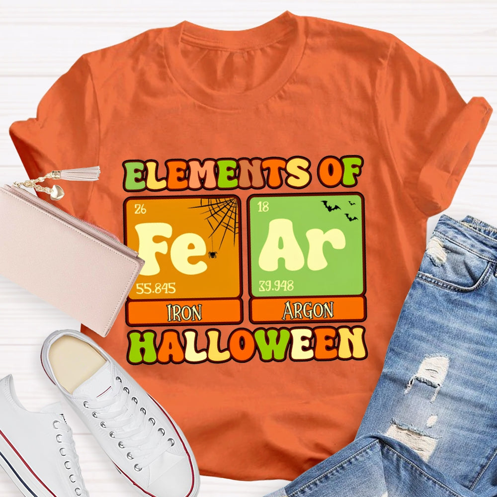 Elements Of Fear Iron Argon Science Teacher Halloween T-shirt