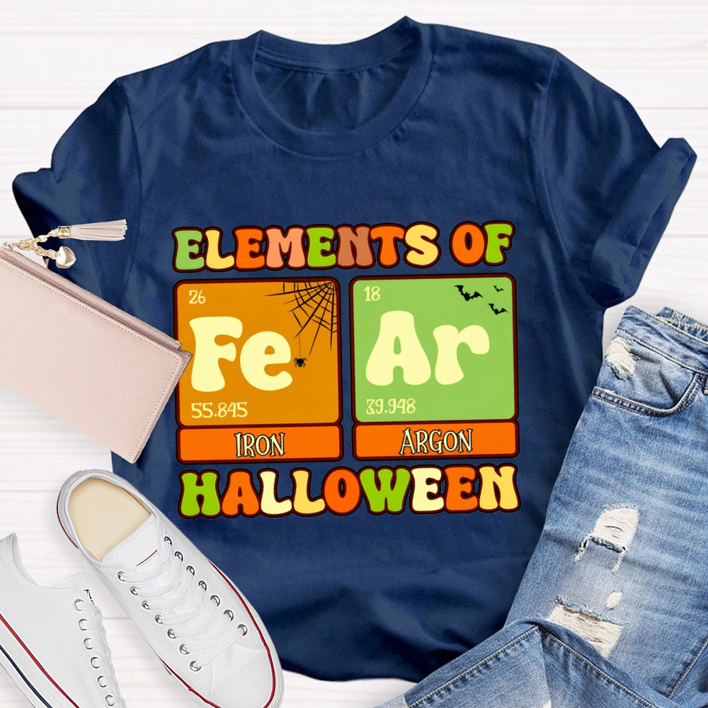Elements Of Fear Iron Argon Science Teacher Halloween T-shirt