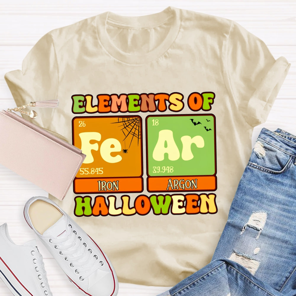 Elements Of Fear Iron Argon Science Teacher Halloween T-shirt