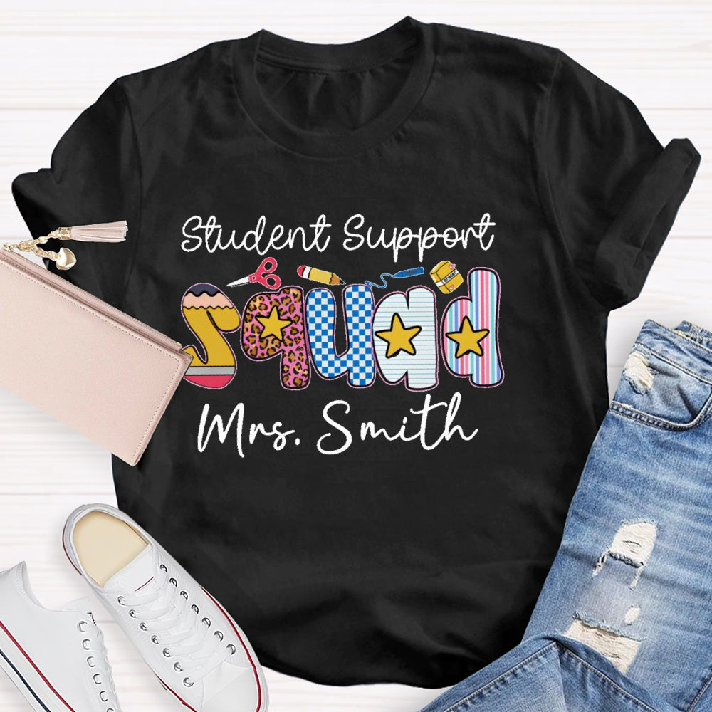 Personalized Name Student Support Squad School Counselor Student Services T-shirt