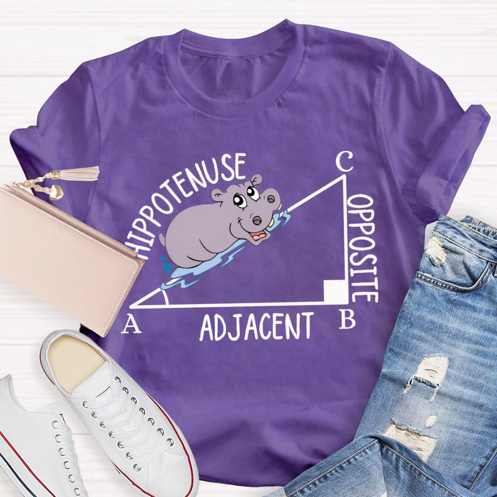 Hypotenuse Opposite Adjacent Funny Math Teacher T-shirt