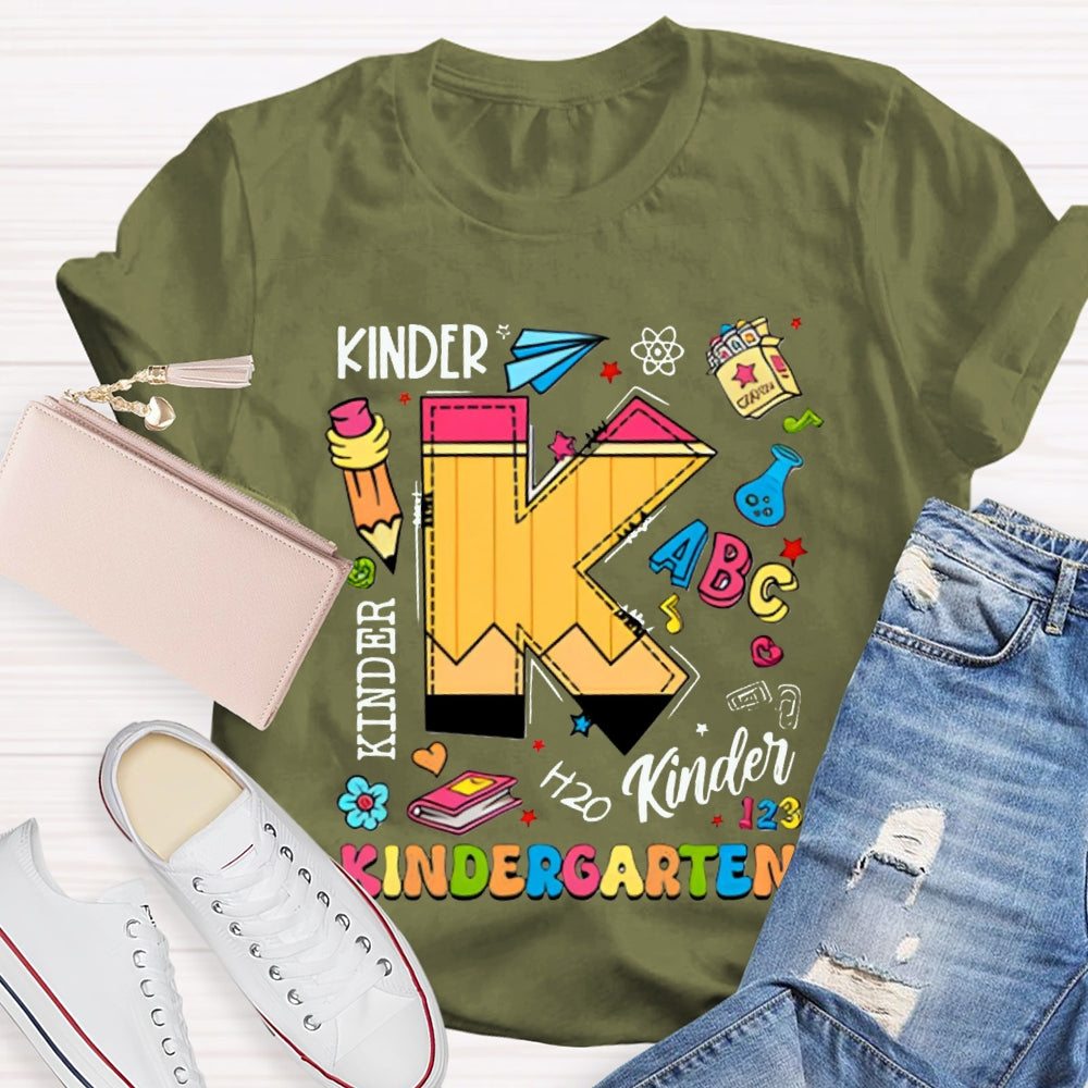 Personalized Grade K Is For Kindergarten Kinder Color Fonts T-shirt