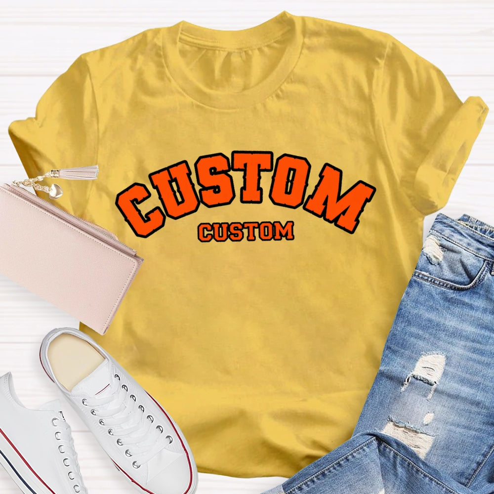 Personalized Custom Orange Letters T-shirt