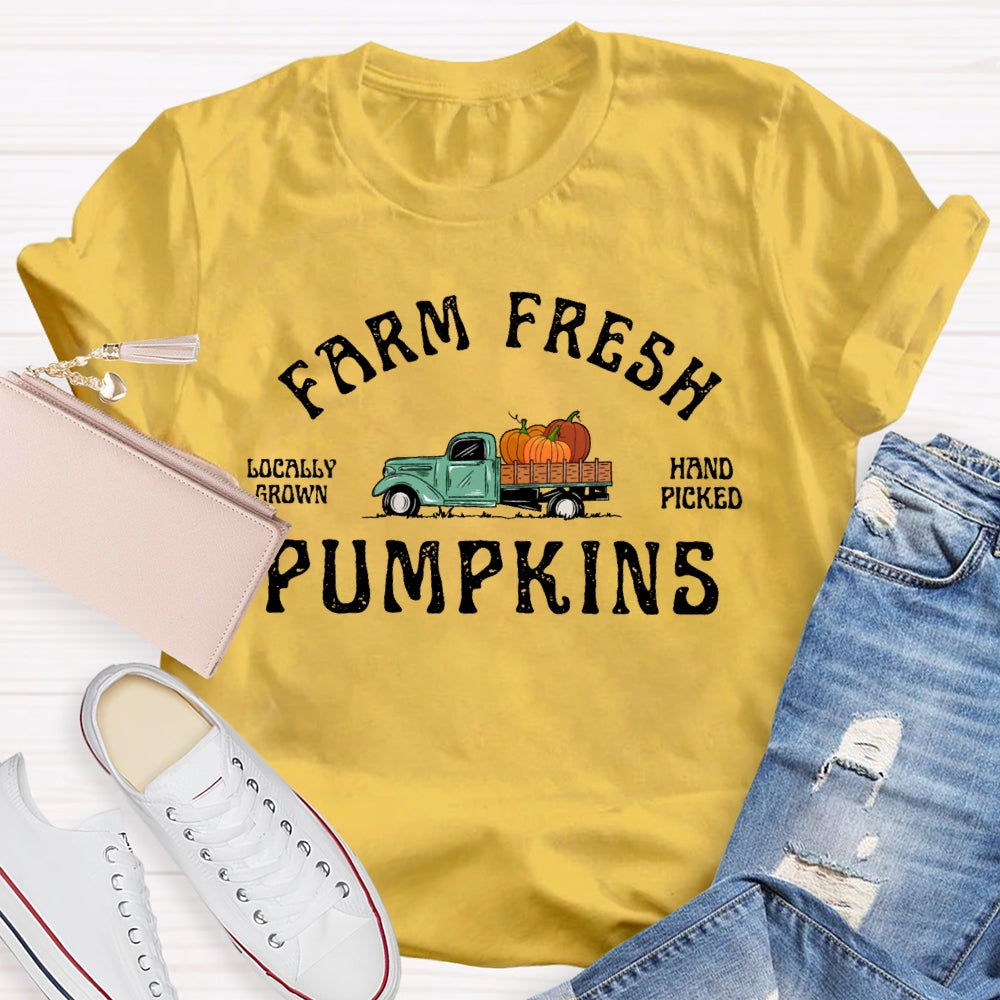 Farm Fresh Pumpkins Hand Picked T-shirt