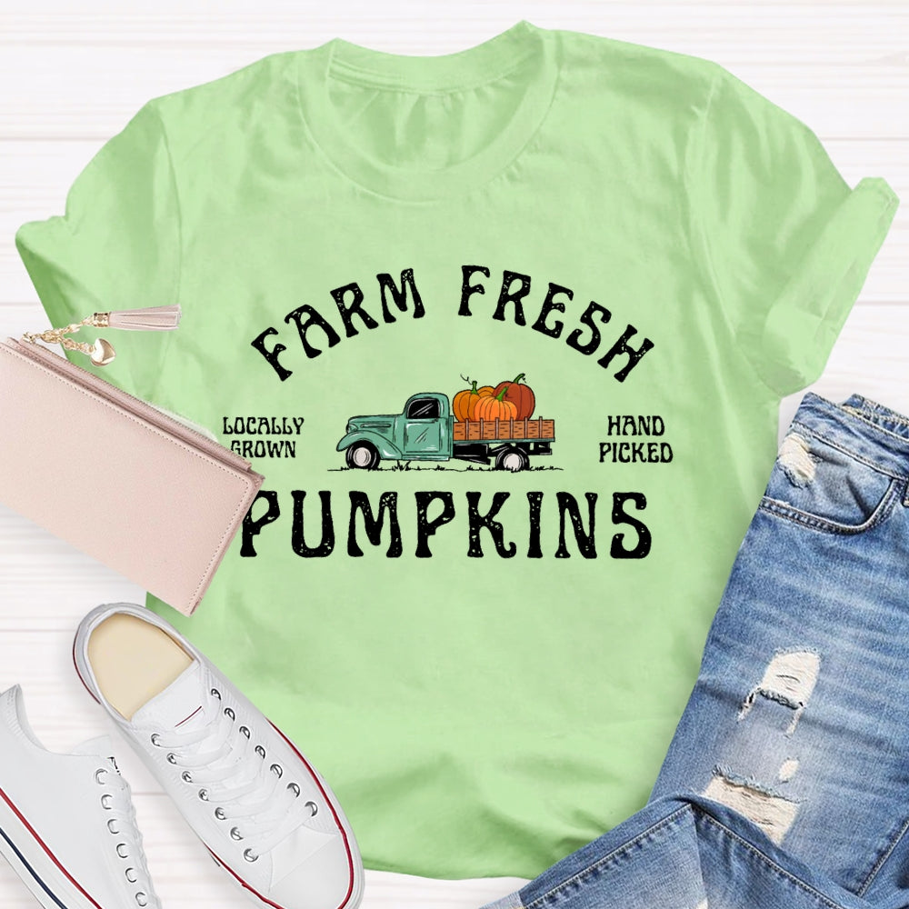 Farm Fresh Pumpkins Hand Picked T-shirt