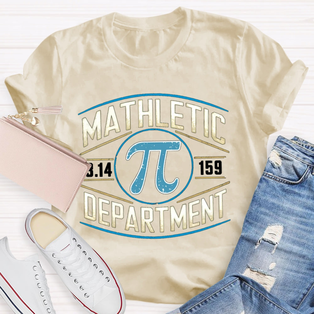 Mathletic Department Funny T-shirt