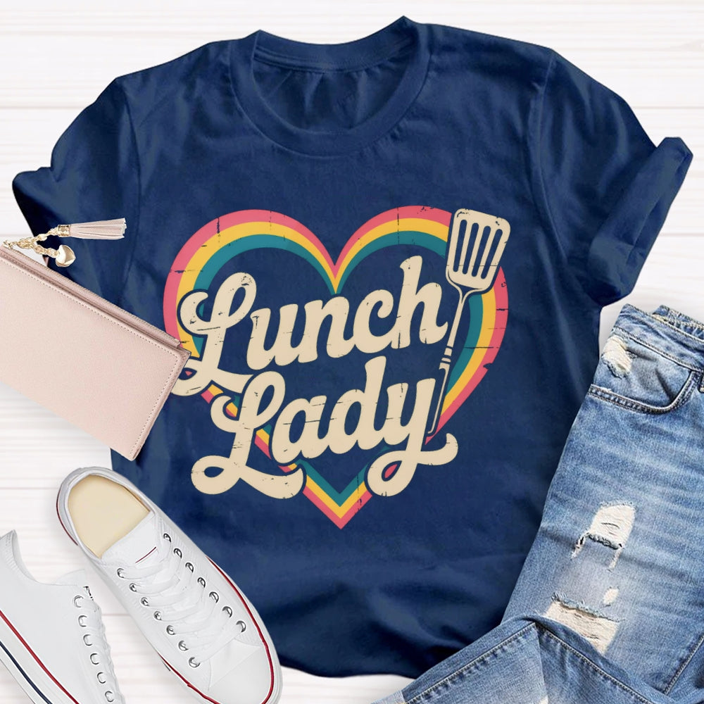 Lunch Lady Rainbow Love Funny T-shirt