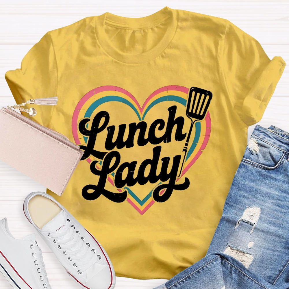 Lunch Lady Rainbow Love Funny T-shirt