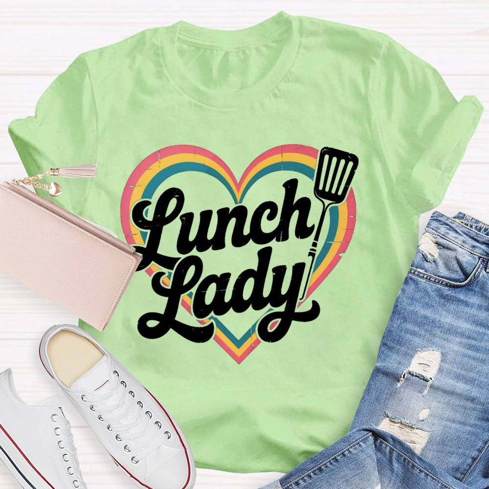 Lunch Lady Rainbow Love Funny T-shirt
