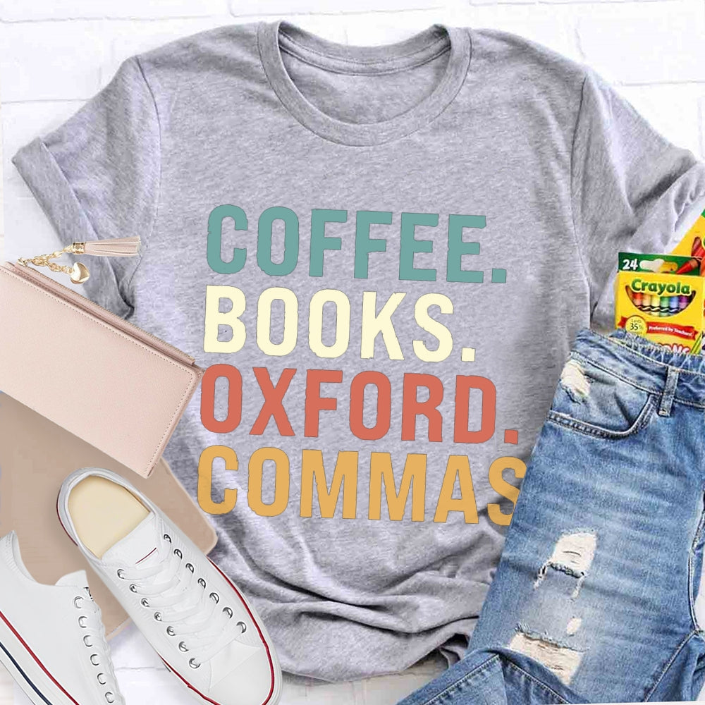 Coffee Books Oxford Commas T-shirt