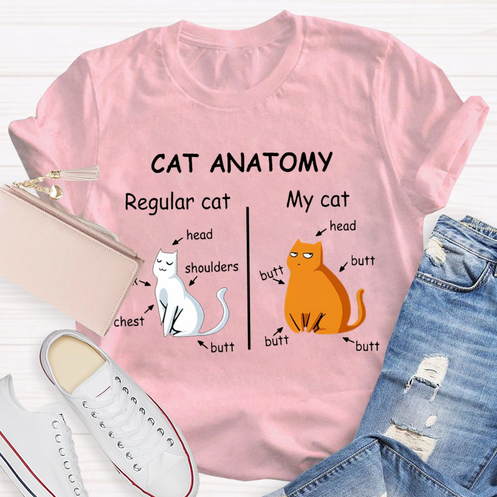 Cat Anatomy Regular Cat And My Cat Science Teacher T-shirt