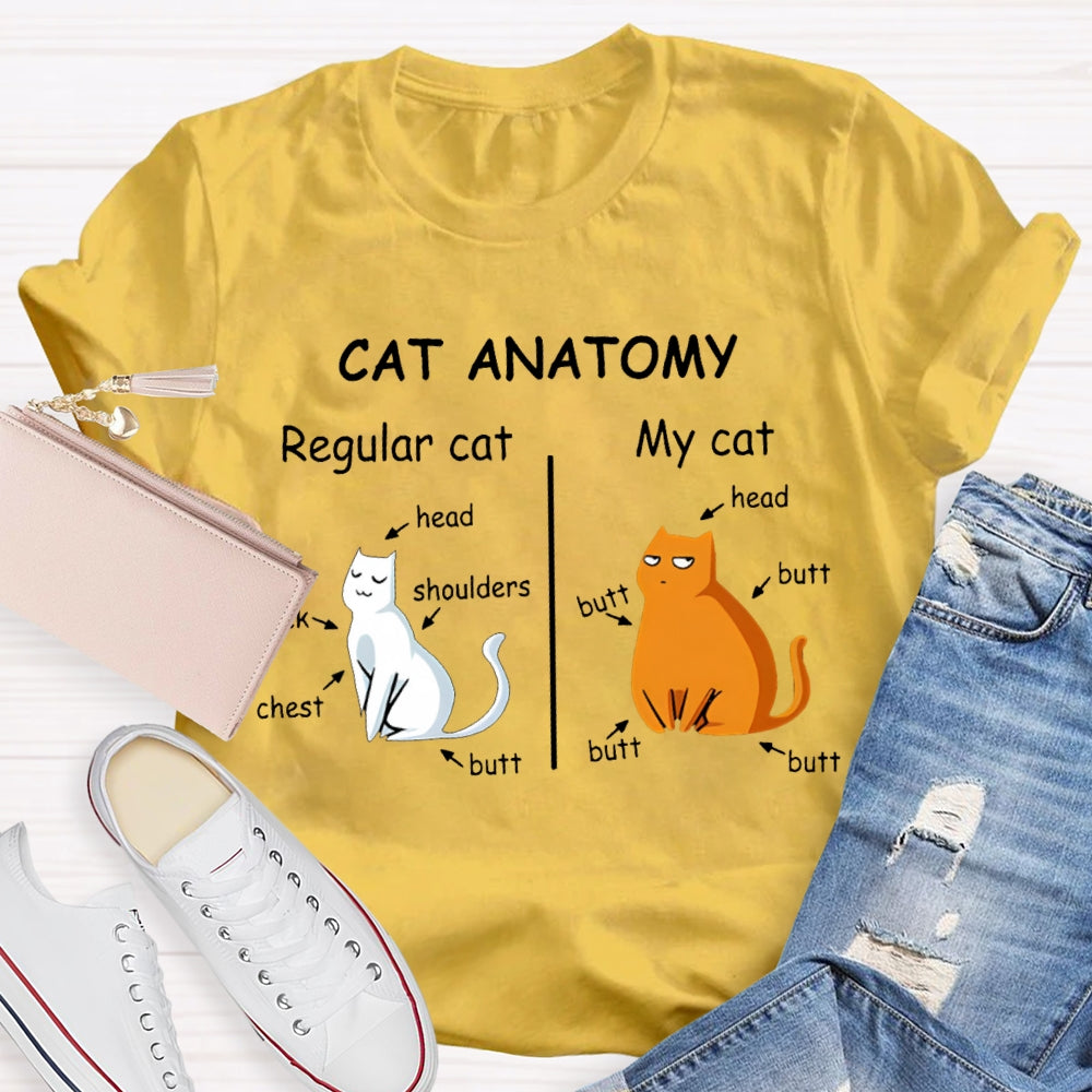 Cat Anatomy Regular Cat And My Cat Science Teacher T-shirt