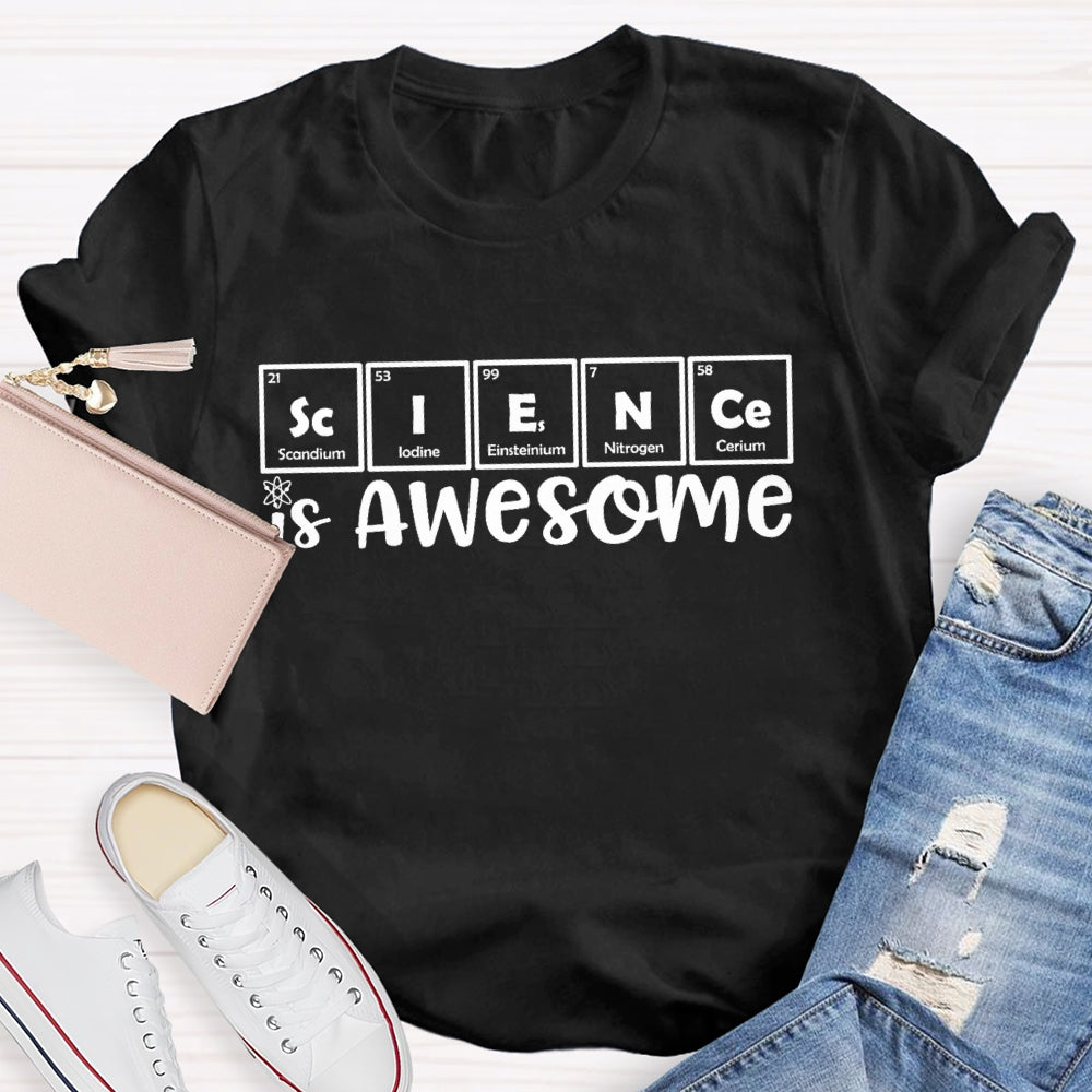Science Is Awesome T-shirt
