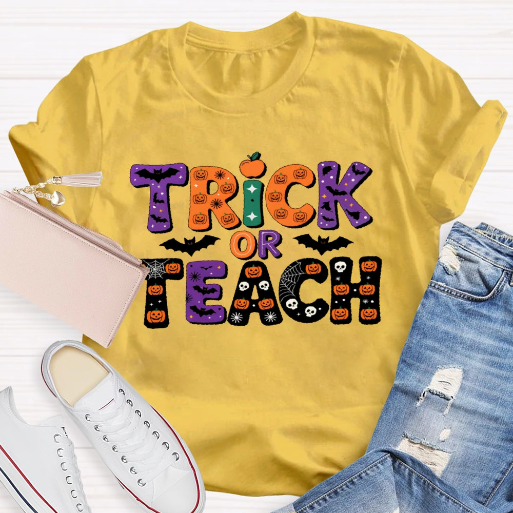 Trick Or Teach Halloween T-shirt