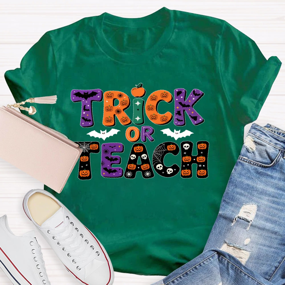 Trick Or Teach Halloween T-shirt