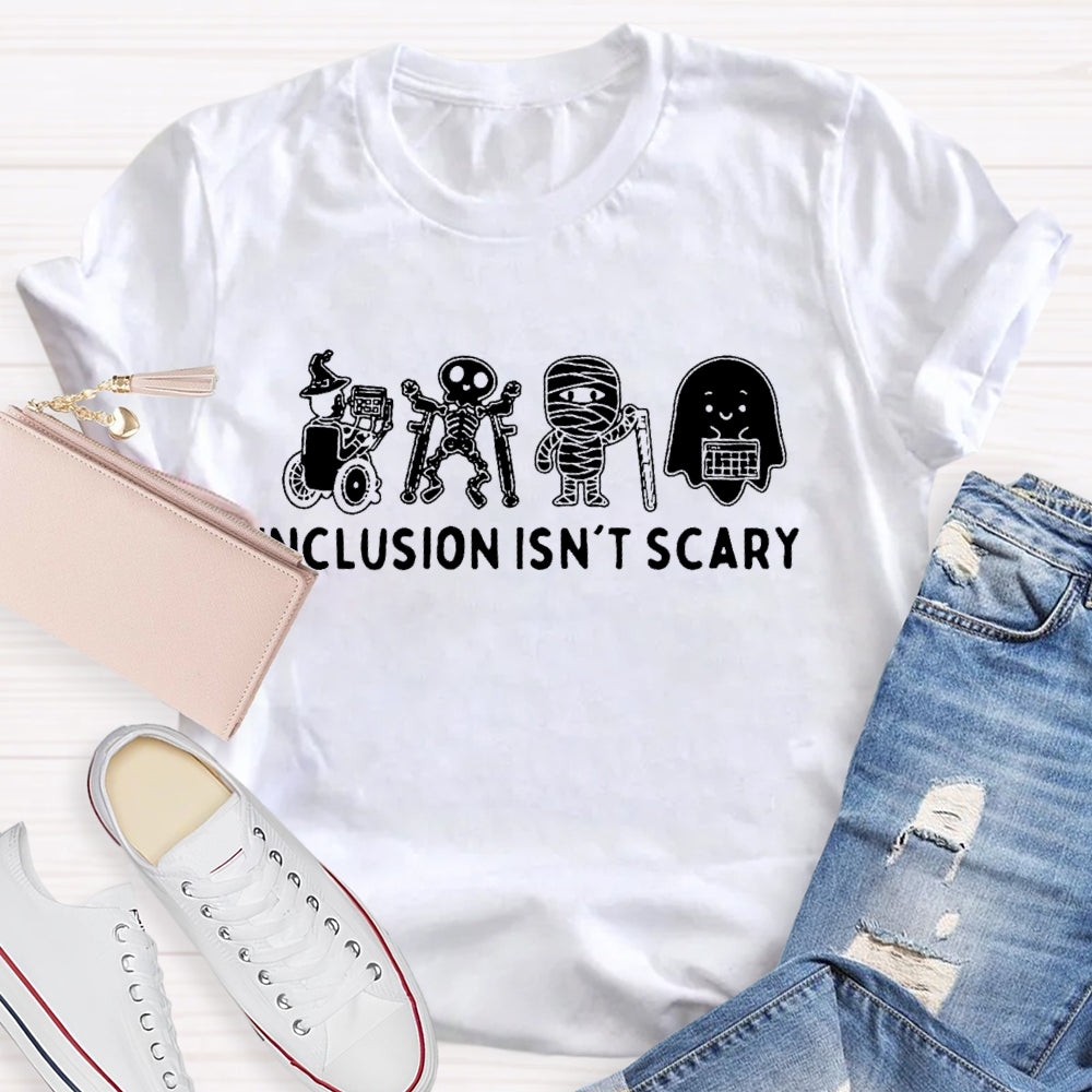 Inclusion Isn't Scary Halloween T-shirt