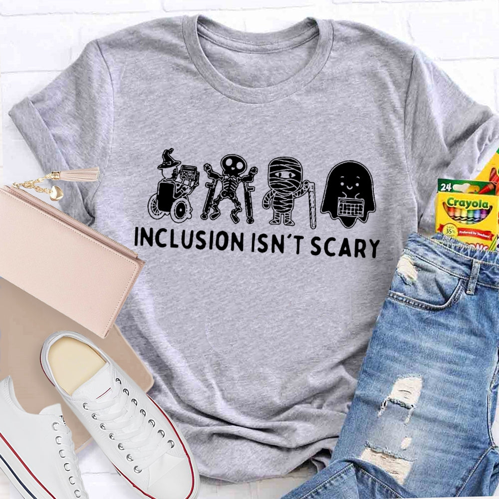Inclusion Isn't Scary Halloween T-shirt