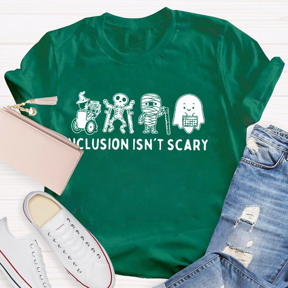 Inclusion Isn't Scary Halloween T-shirt