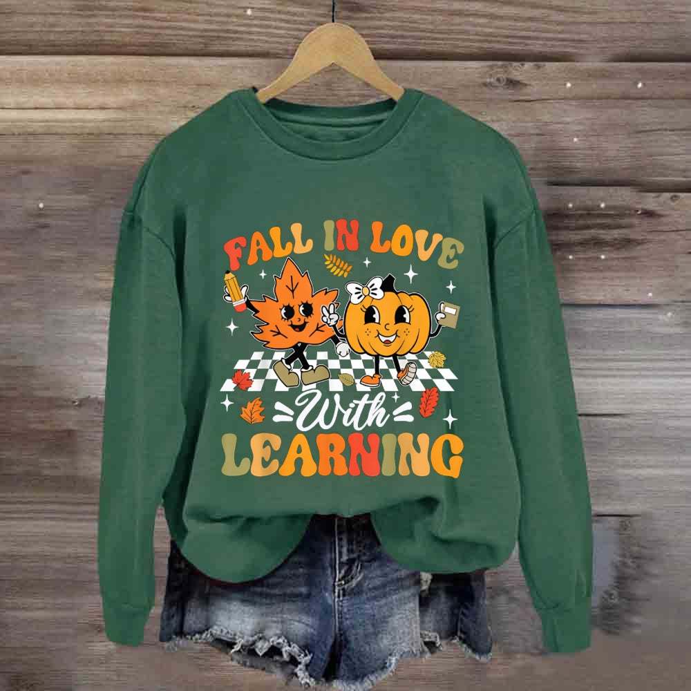 Fall In With Learning Fall Vibes Sweatshirt