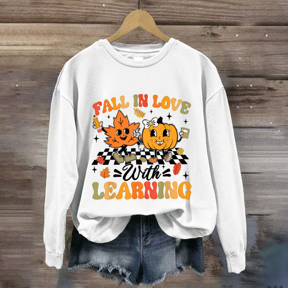 Fall In With Learning Fall Vibes Sweatshirt